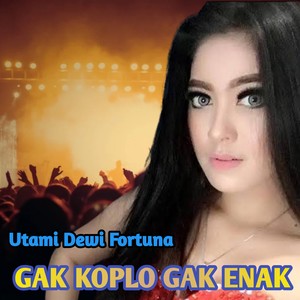 GAK KOPLO GAK ENAK (Live Monata)