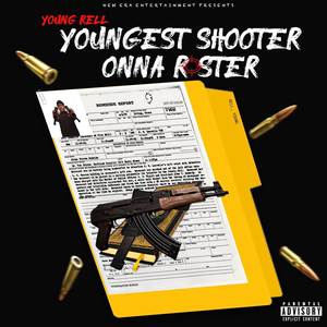 Youngest Shooter Onna Roster (Explicit)