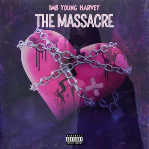 The Massacre (Explicit)