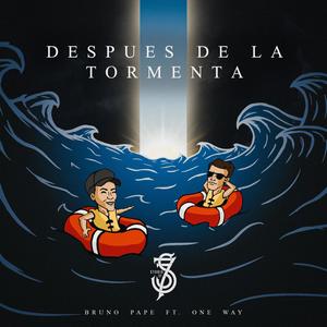 Después de la Tormenta (feat. One Way)