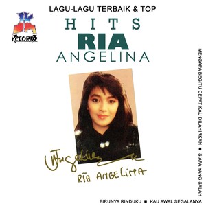 Lagu Lagu Terbaik & Top Hits Ria Angelina