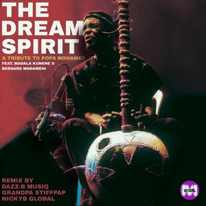 Dream Spirit (Amalgamated Mix)