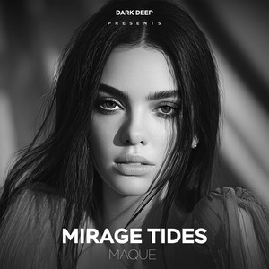 Mirage Tides