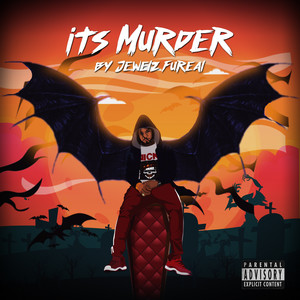 Its Murder (Explicit)