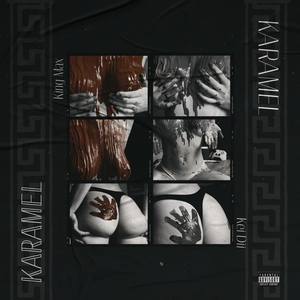 KARAMEL (Explicit)