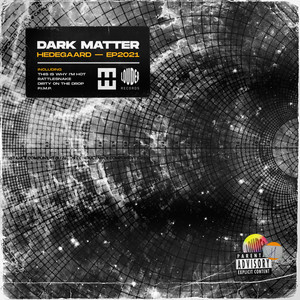 DARK MATTER (Explicit)