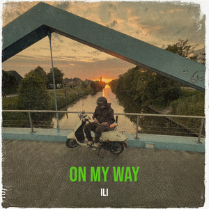 On My Way (Explicit)