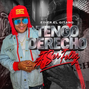 Tengo Derecho A Ser Feliz
