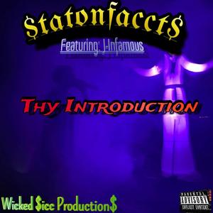 Thy Introduction (feat. J-Infamous) [Explicit]