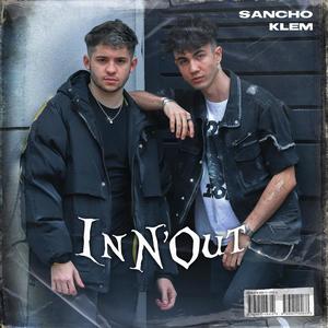 In N' Out (feat. Sancho) (Explicit)