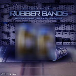 Rubber Bands (feat. RedPaperJoe & Looney Luckz) (Explicit)