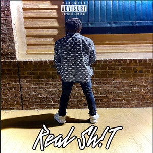 Real Sh!T (Explicit)