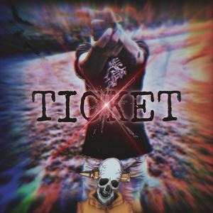 Ticket (feat. 1lulzi) (Explicit)