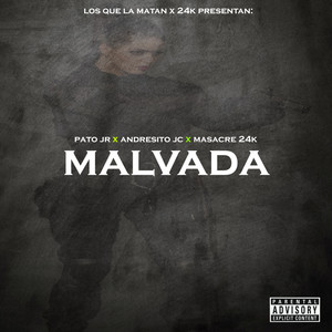 Malvada (Explicit)