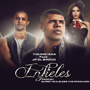 Infieles(feat. Jp El Sinico)