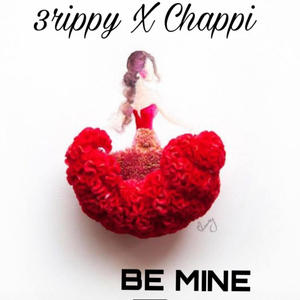 Be mine (feat. 3rippy)