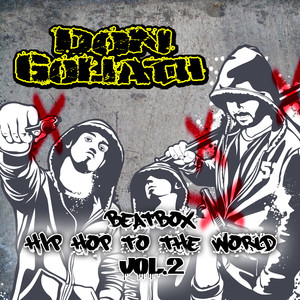 Beatbox Hip Hop to the World, Vol. 2 (Explicit)