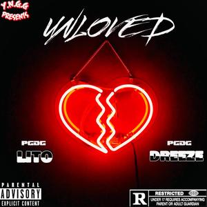 UnLoved (Explicit)