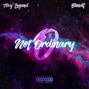 Not Ordinary (feat. Bhndit)