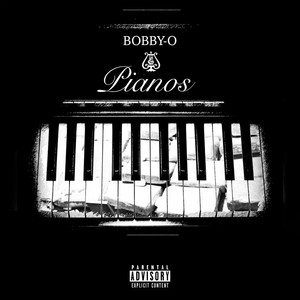 Pianos (Explicit)