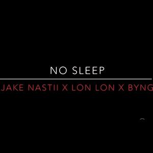 No Sleep (Explicit)