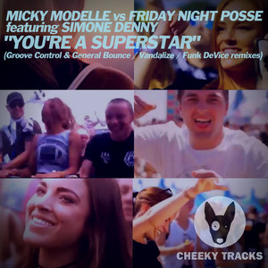 You're A Superstar (Vandalize Remix)