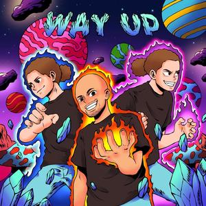 WAY UP (Explicit)