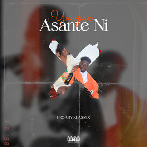Asante Nii (Explicit)