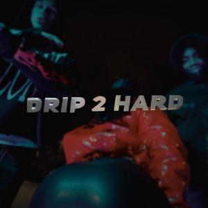 Drip 2 Hard (feat. iDotGunz & Reckless47) [Explicit]