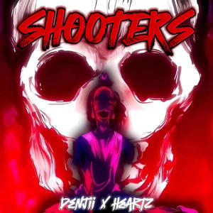 SHOOTERS (Explicit)