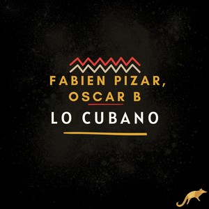 Lo Cubano (Extended Mix)