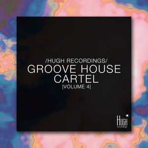 Groove House Cartel, Vol. 4