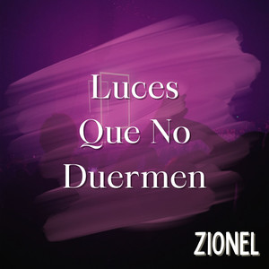 Luces Que No Duermen