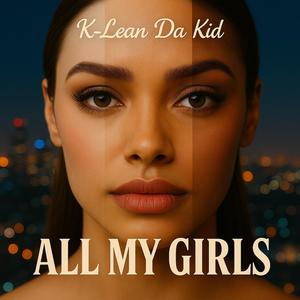 All My Girls (Explicit)