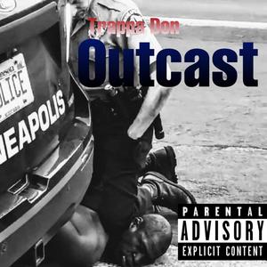 Outcast (Explicit)