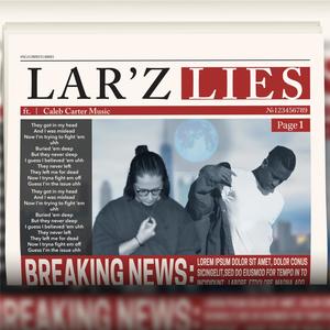 LIES (feat. Caleb Carter Music)