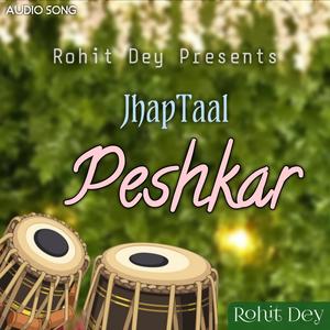 Jhaptaal Peshkar (JhapTaal)