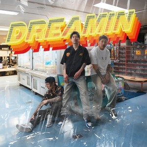 DREAMIN (feat. sea klein, mojo & Jiger)