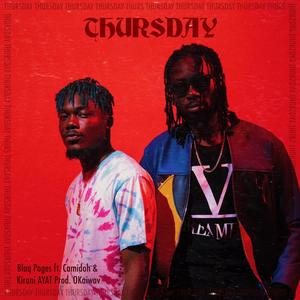 Thursday (feat. Camidoh & Kirani Ayat)