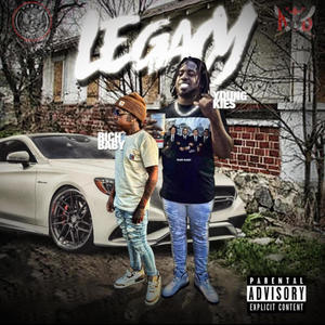 Legacy (feat. Rich Baby) (Explicit)