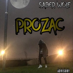 Prozac (Explicit)