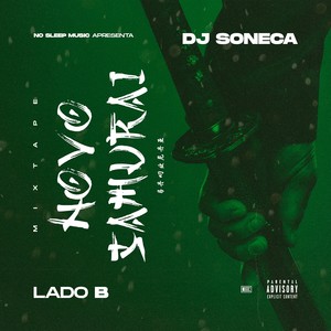 Novo Samurai (Lado B) [Explicit]