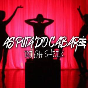 As Puta Do Cabaré (feat. Mc Luan) (Explicit)