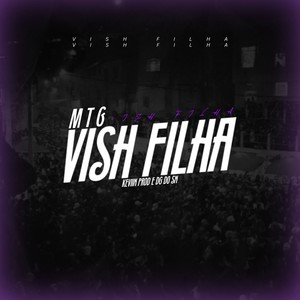 Mtg - Vish Filha (Explicit)