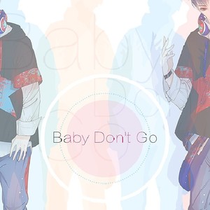 baby dont go