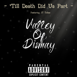 'Till Death Did Us Part (Explicit)