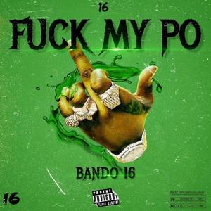 **** My Po (Explicit)