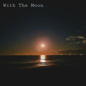 With the Moon