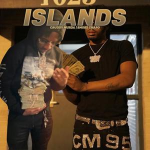 Islands(feat. Cruddy Murda & Smoke Chapo) (Explicit)