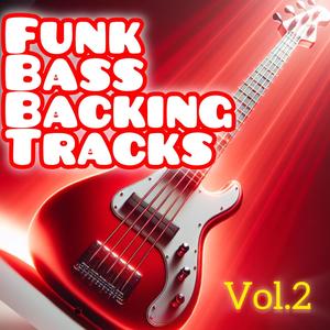 Funk Bass Backing Tracks Vol.2